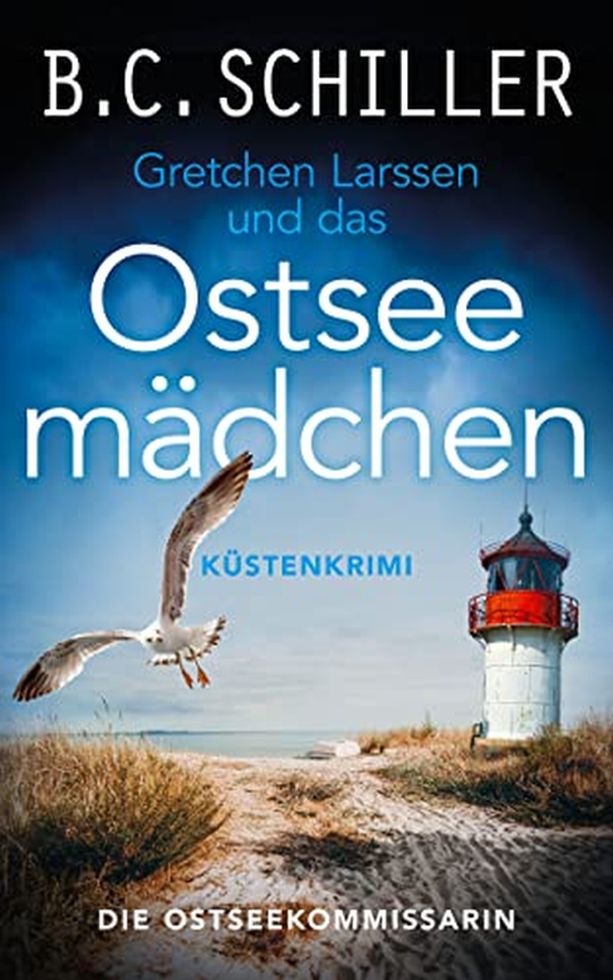 B. C. Schiller, Gretchen Larssen und das Ostseemädchen, Ostseekommissarin 1